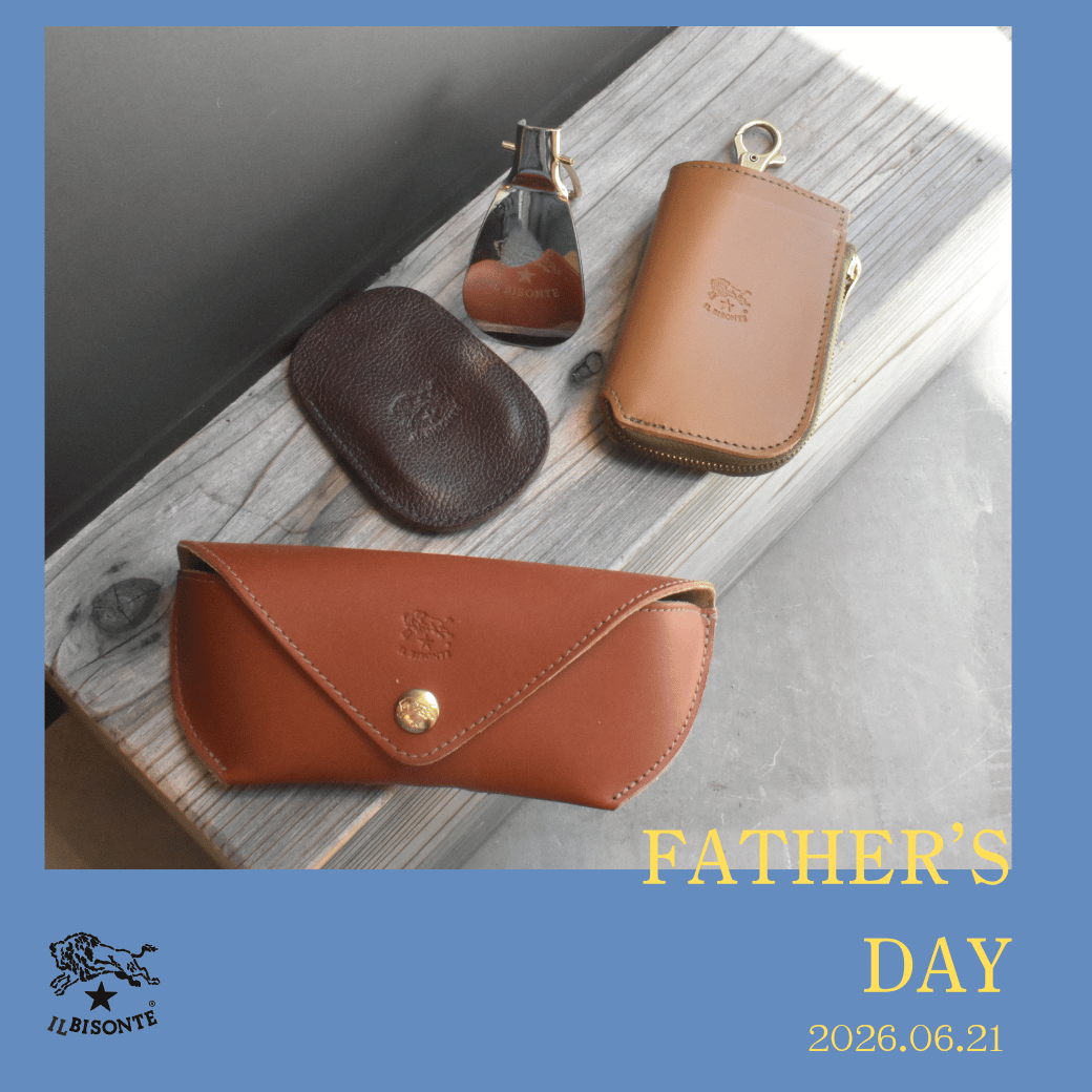 イルビゾンテ：FATHER’S DAY
